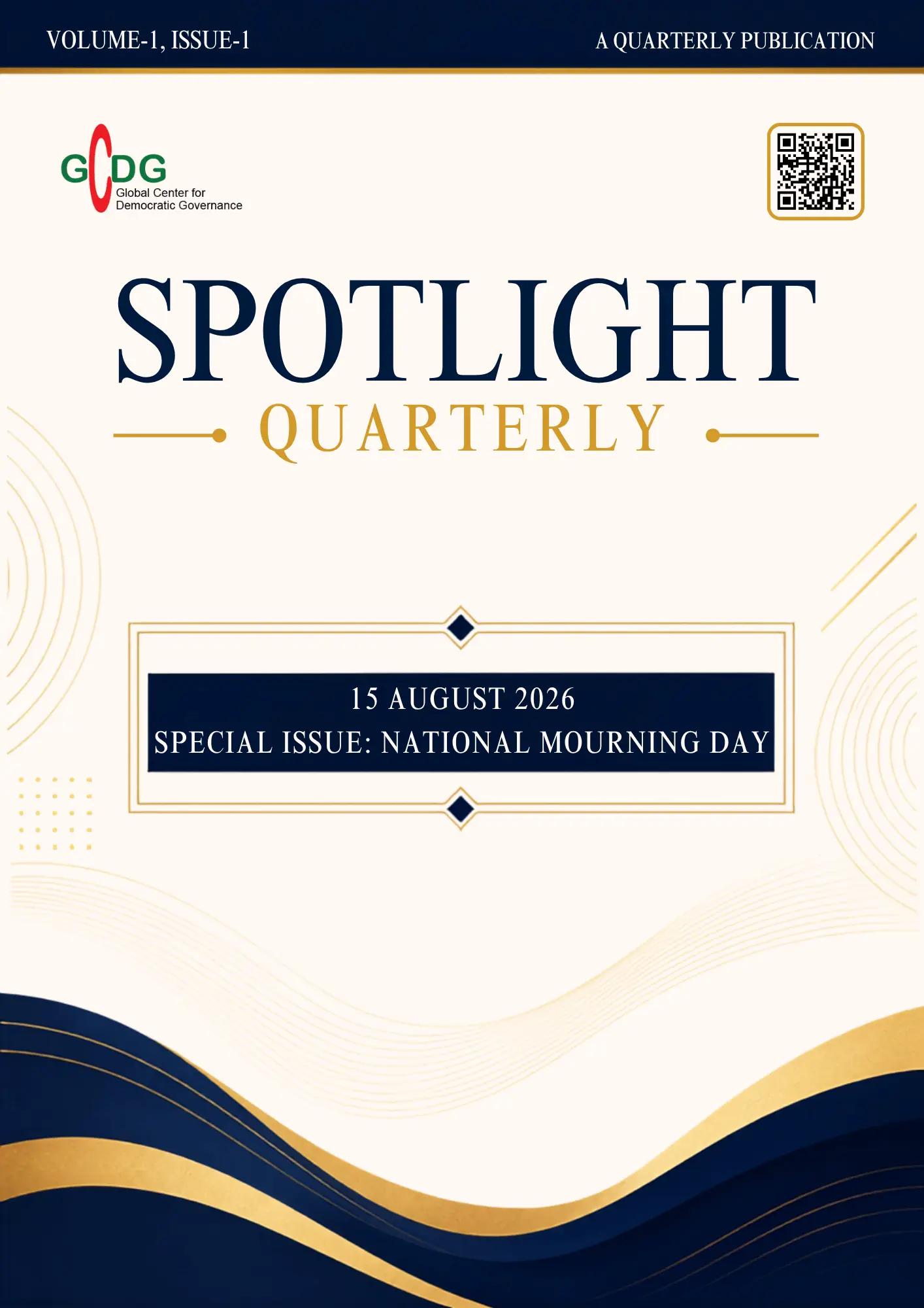 Cover of Spotlight Quarterly Volume 1 Issue 1 – Special Issue: National Mourning Day